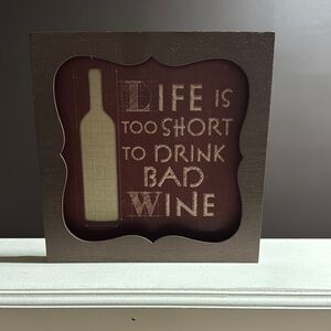 Decorative Wine Quote Sign